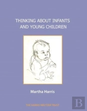 Thinking About Infants And Young Children