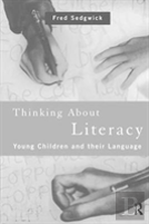 Thinking About Literacy