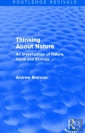 Thinking About Nature (Routledge Revivals)