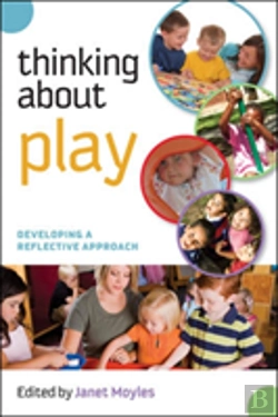 Bertrand.pt - Thinking About Play: Developing A Reflective Approach