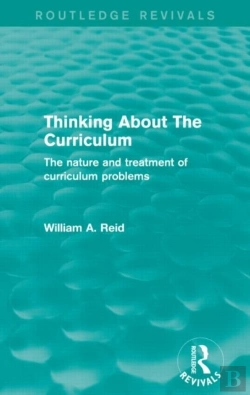 Bertrand.pt - Thinking About The Curriculum (Routledge Revivals)
