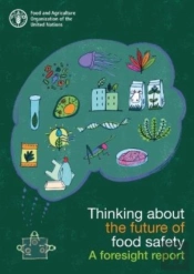 Thinking About The Future Of Food Safety