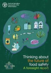 Thinking About The Future Of Food Safety