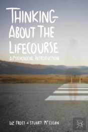 Thinking About The Lifecourse