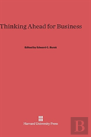 Thinking Ahead For Business