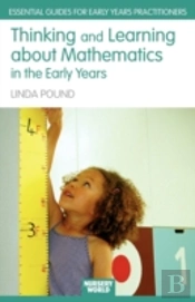Thinking And Learning About Mathematics In The Early Years
