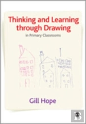 Thinking And Learning Through Drawing