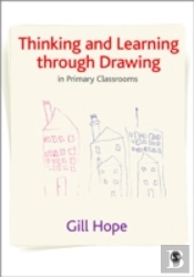Thinking And Learning Through Drawing