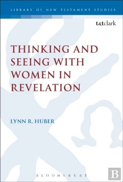 Bertrand.pt - Thinking And Seeing With Women In Revelation