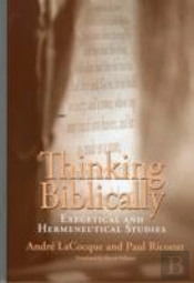 Thinking Biblically Â€“ Exegetical And Hermeneutical Studies