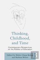 Thinking, Childhood, And Time