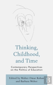 Thinking, Childhood, And Time