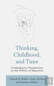 Thinking, Childhood, And Time