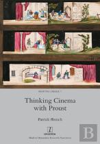 Thinking Cinema With Proust