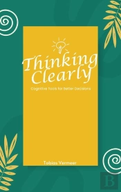 Thinking Clearly