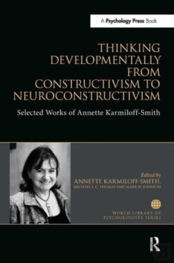 Bertrand.pt - Thinking Developmentally From Constructivism To Neuroconstructivism