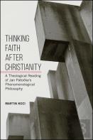 Thinking Faith After Christianity