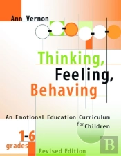Thinking, Feeling, Behaving, Grades 1-6