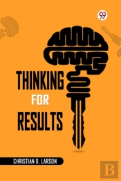 Thinking For Results