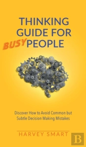 Thinking Guide For Busy People