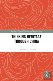 Thinking Heritage Through China