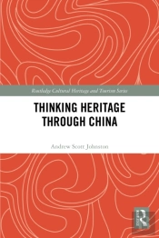 Thinking Heritage Through China