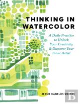 Thinking In Watercolor