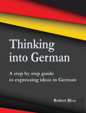 Thinking Into German