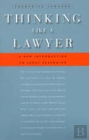 Thinking Like A Lawyer