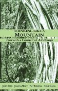 Thinking Like A Mountain