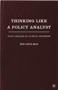 Thinking Like A Policy Analyst