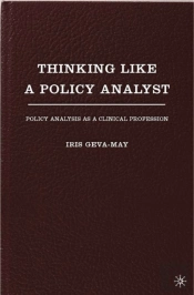 Thinking Like A Policy Analyst