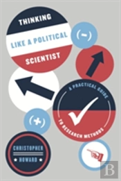 Thinking Like A Political Scientist