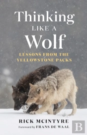Thinking Like A Wolf