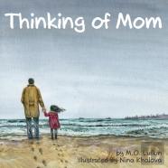 Thinking Of Mom