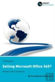 Thinking Of...Selling Microsoft Office 365? Ask The Smart Questions