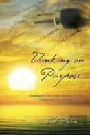 Thinking On Purpose