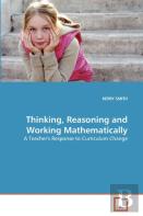 Thinking, Reasoning And Working Mathematically