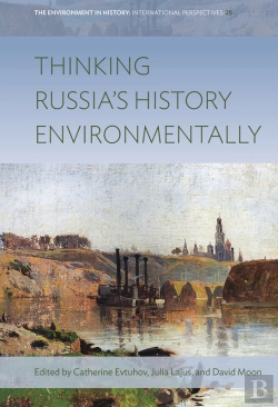 Bertrand.pt - Thinking Russia'S History Environmentally
