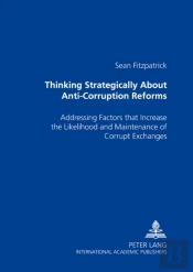 Thinking Strategically About Anti-Corruption Reforms
