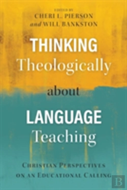 Bertrand.pt - Thinking Theologically About Language Teaching
