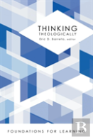 Thinking Theologically