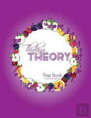 Thinking Theory Prep Book (American Edition)
