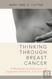 Thinking Through Breast Cancer
