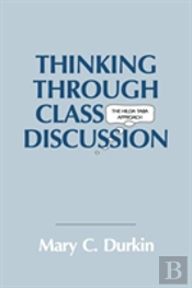 Thinking Through Class Discussion