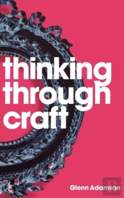 Thinking Through Craft