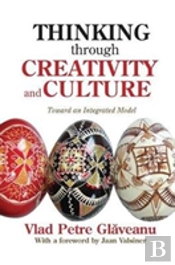Thinking Through Creativity And Culture