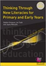 Thinking Through New Literacies For Primary And Early Years