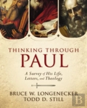 Thinking Through Paul