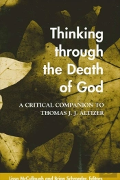 Thinking Through The Death Of God